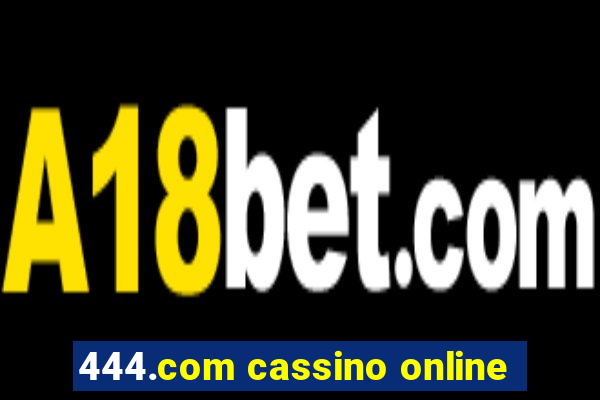 444.com cassino online